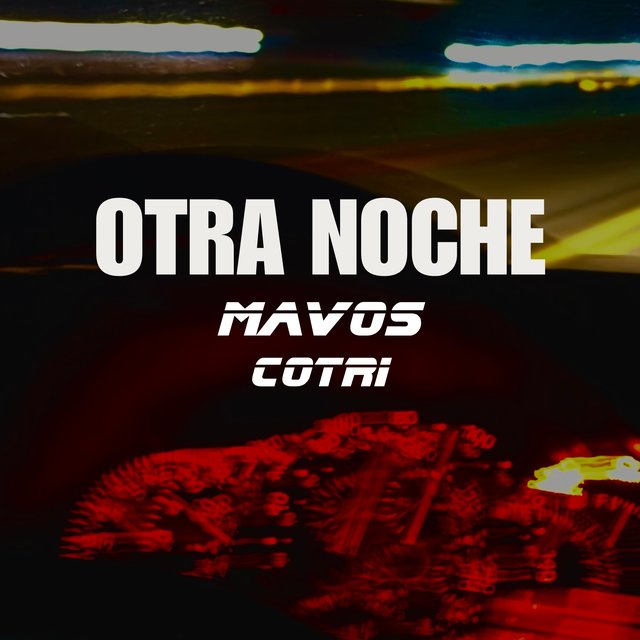 Otra Noche — Mavos